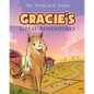 Gracie's Great Adventures - Paperback
