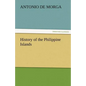 History of the Philippine Islands - Paperback