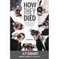How They Died - Paperback