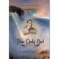 The Only Del: The Greatest Batsman in the Land - Hardcover