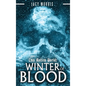 This Rotten World: Winter of Blood - Hardcover