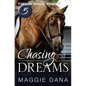 Chasing Dreams - Paperback