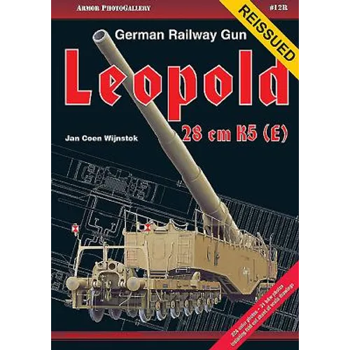 German Railway Gun 28 CM K5(e) Leopold - Paperback