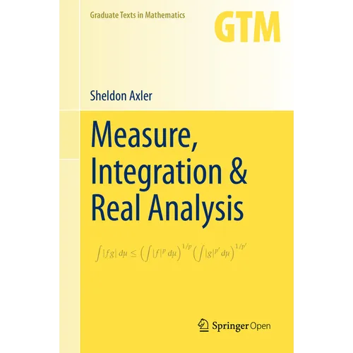 Measure, Integration & Real Analysis - Hardcover