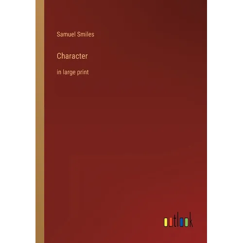 Character: in large print - Paperback