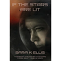 If the Stars Are Lit - Hardcover