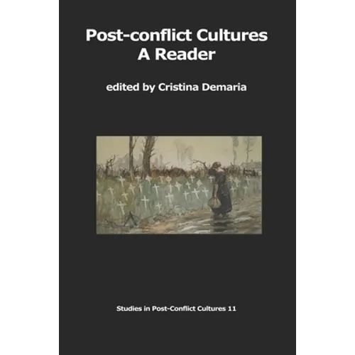 Post-conflict Cultures: A Reader - Paperback