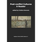 Post-conflict Cultures: A Reader - Paperback