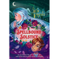 Spellbound Solstice - Hardcover