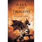 Rise of the Dragons (Kings and Sorcerers--Book 1) - Paperback