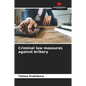 Criminal law measures against bribery - Paperback