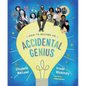 How to Become an Accidental Genius - Hardcover
