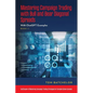 Mastering Campaign Trading with Bull and Bear Diagonal Spreads: With ChatGPT Examples - Paperback