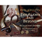 The Alamo and Beyond: A Collector's Journey - Hardcover