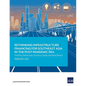 Rethinking Infrastructure Financing for Southeast Asia in the Post-Pandemic Era - Paperback