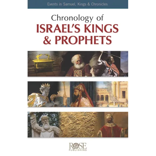 Chronology of Israel's Kings and Prophets: Events in Samuel, Kings & Chronicles - Paperback