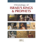 Chronology of Israel's Kings and Prophets: Events in Samuel, Kings & Chronicles - Paperback