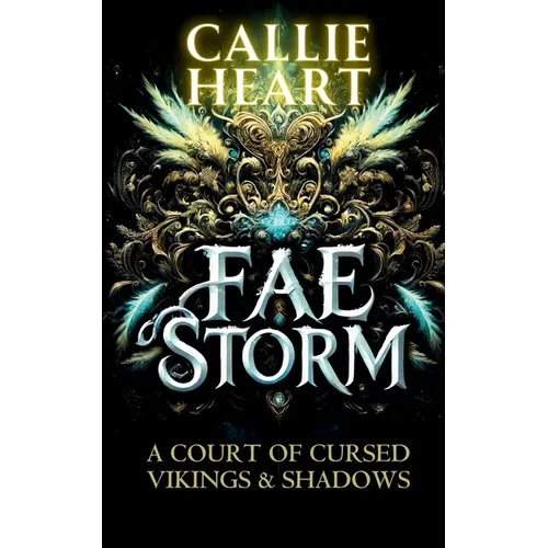 Fae Storm: A Court of Cursed Vikings & Shadows - Paperback
