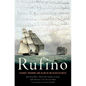 The Story of Rufino: Slavery, Freedom, and Islam in the Black Atlantic - Hardcover