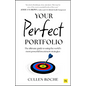 Your Perfect Portfolio: The Ultimate Guide to Using the World's Most Powerful Investing Strategies - Paperback