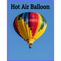 Hot Air Balloon: 8.5 x 11 Inches 52 Pages easy coloring books for kids - Paperback