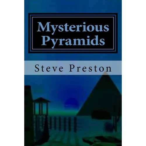 Mysterious Pyramids - Paperback