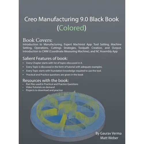 Creo Manufacturing 9.0 Black Book (Colored) - Hardcover