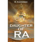 Daughter of Ra: Blood of Ra Book Two - Paperback