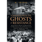 A Dialogue with the Ghosts of Resistance: Howard Thurman, Education, the Oppressed and the Civil Rights Movement: How Protests Succeed" Black Studies - Paperback