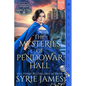 The Mysteries of Pendowar Hall: A Victorian Historical Mystery - Paperback