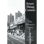 Every Thing Counts: The Women's Center - Paperback