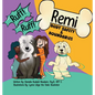 Ruff Ruff Remi: Body Safety & Boundaries - Hardcover