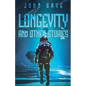 Longevity and Other Stories - Paperback