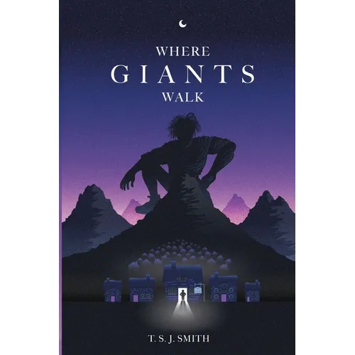 Where Giants Walk - Paperback