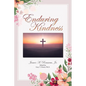 Enduring Kindness - Paperback