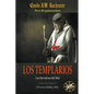 Los Templarios: Los Servidores del Mal - Paperback