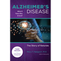 Alzheimer's Disease: What If There Was a Cure (3rd Edition): The Story of Ketones - Hardcover