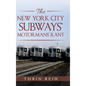 The New York City Subways' Motormans' Rant - Hardcover