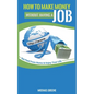 How to Make Money Without Having a Job: Get Paid From Home & Enjoy Your Life - Paperback