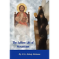 The Sublime Life of Monasticism - Paperback