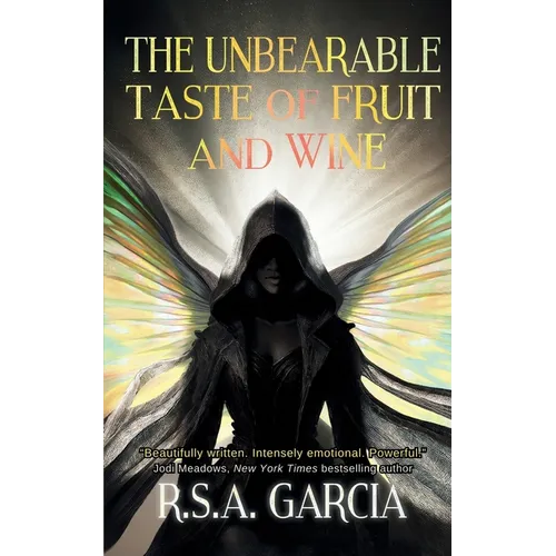 The Unbearable Taste of Fruit and Wine - Paperback