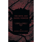 The Devil and Daniel Webster - Hardcover