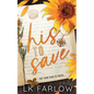 His to Save: Discreet Edition - Paperback