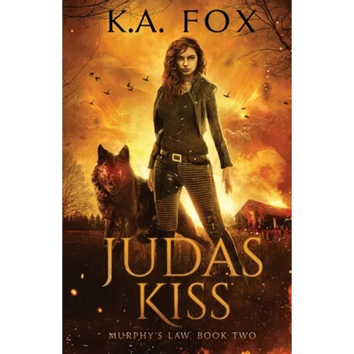 Judas Kiss: Murphy's Law Book Two - Paperback