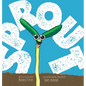 Sprout - Hardcover
