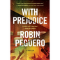With Prejudice - Paperback