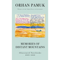 Memories of Distant Mountains: Illustrated Notebooks, 2009-2022 - Hardcover