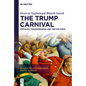 The Trump Carnival: Populism, Transgression and the Far Right - Hardcover