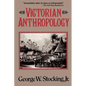 Victorian Anthropology - Paperback