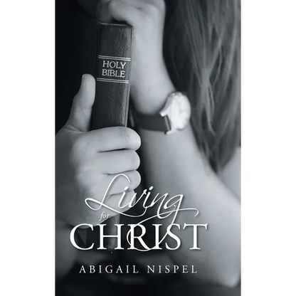 Living for Christ - Hardcover